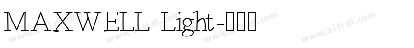 MAXWELL Light字体转换
